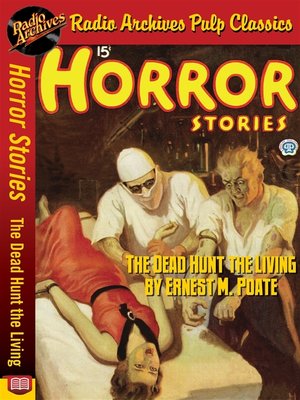 cover image of The Dead Hunt the Living